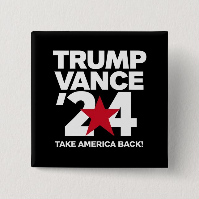 Trump Vance 2024 Vote Trump 2024 Election Button (Front)
