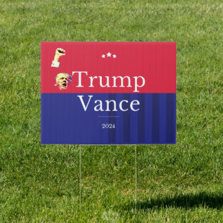 Trump Vance 2024 Yard Sign