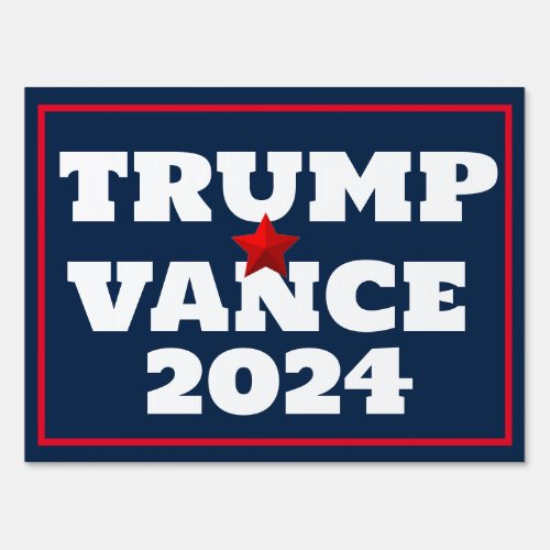 Trump Vance 2024 Yard Sign