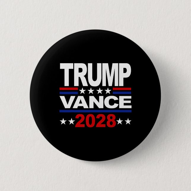 Trump Vance 2028 Republican Third Term President  Button (Front)