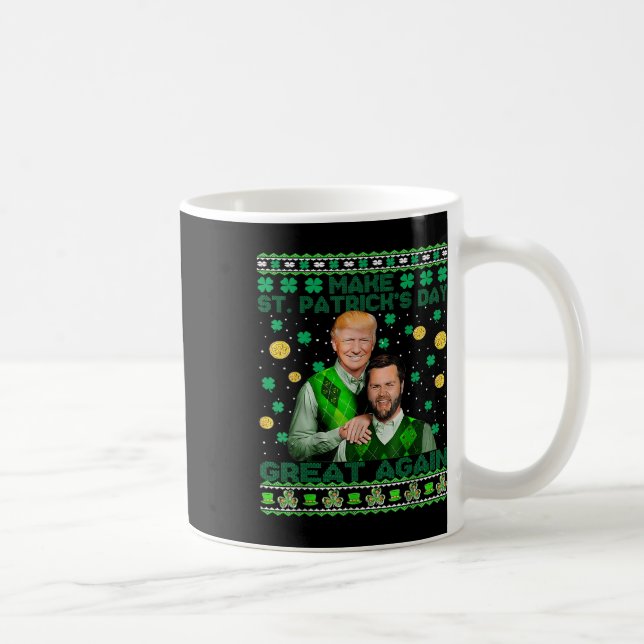Trump Vance Brothers Funny St Patricks Day Ugly Sw Coffee Mug (Right)