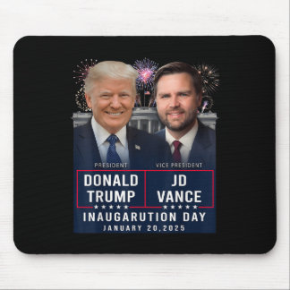 Trump Vance Inauguration Day 2025 Donald Trump Jd Mouse Pad