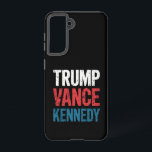 Trump Vance Kennedy 2024 Election Samsung Galaxy S21 Case<br><div class="desc">Trump Vance Kennedy 2024 Election</div>