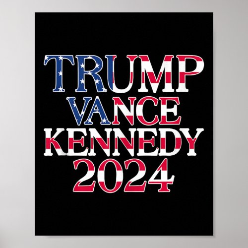 Trump Vance Kennedy 2024  Poster