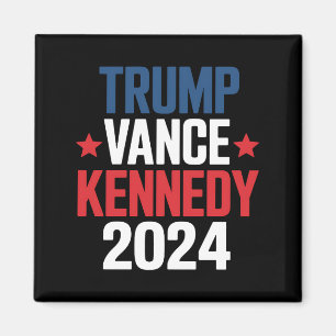Trump Vance Kennedy President 2024 Election  Magnet