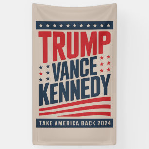 Trump Vance Kennedy Take America Back 2024 Banner