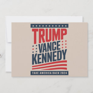 Trump Vance Kennedy Take America Back 2024 Invitation