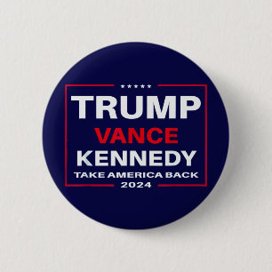 Trump Vance Kennedy Take America Back Again Blue Button