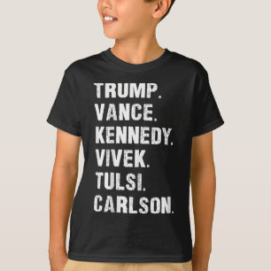 Trump Vance Kennedy Vivek Tulsi Carlson T-Shirt