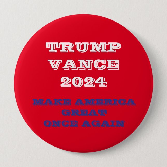 Trump Vance Make America Great Once Again  Banner Button (Front)