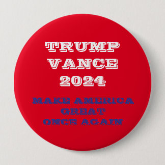 Trump Vance Make America Great Once Again Banner Button