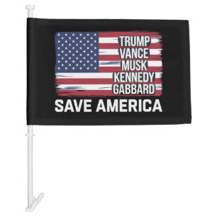 Trump Vance Musk Kennedy Gabbard 2024 Save America Car Flag