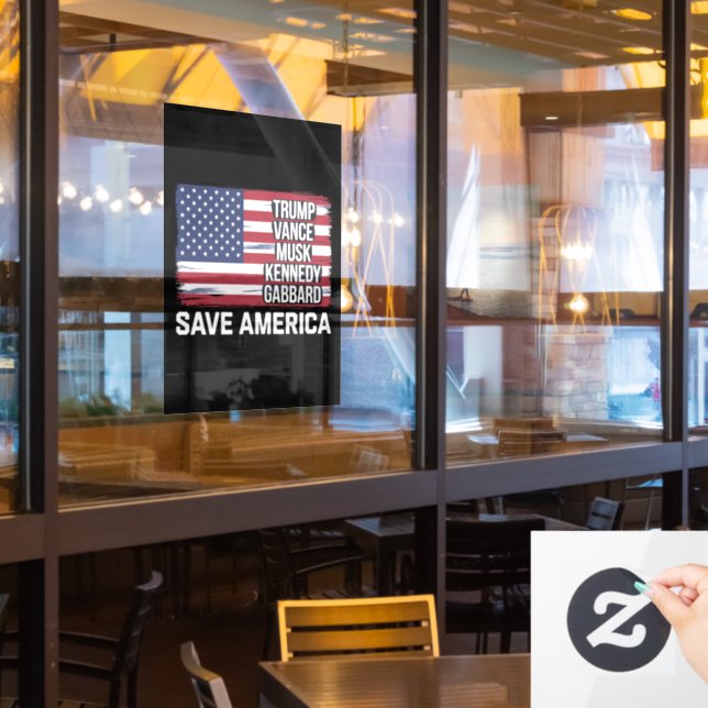 Trump Vance Musk Kennedy Gabbard 2024 Save America Window Cling (Restaurant Window)