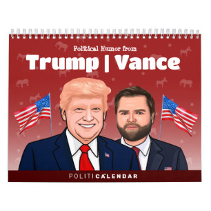 TRUMP VANCE Political Humor Calendar