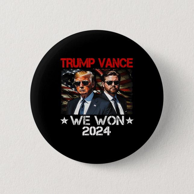 Trump Vance We Won Win Inauguration Day 2025 47th  Button (Front)