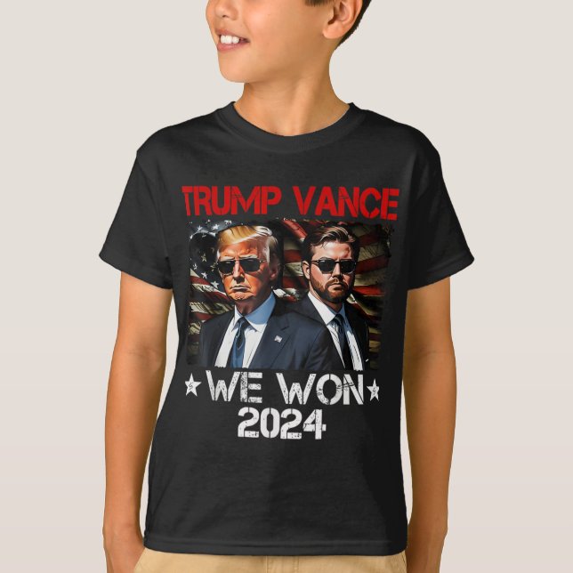 Trump Vance We Won Win Inauguration Day 2025 47th  T-Shirt (Front)