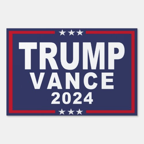 Trump Vance YARD SIGN 2024 Yard Sign