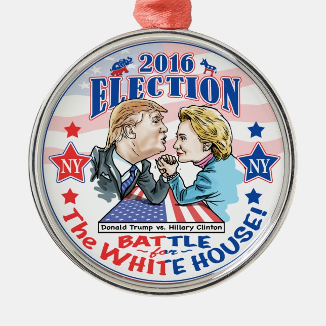 Trump versus Hillary 2016 Metal Ornament (Front)
