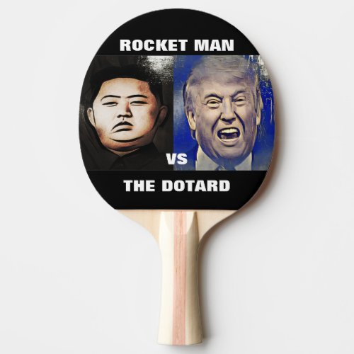 Trump Versus Kim Jong Un Ping Pong Paddle