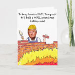 Trump Wall Birthday Card at Zazzle