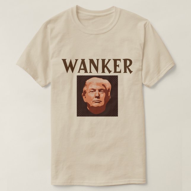 Trump Wanker T-Shirt (Design Front)