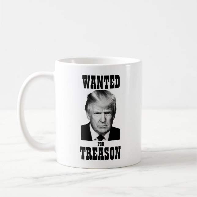 Trump Wanted Poster Treason Coffee Mug (Left)