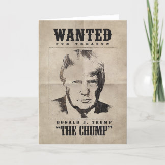 Trump Wanted Poster - Trump the Chump Letterpress Thank You Card