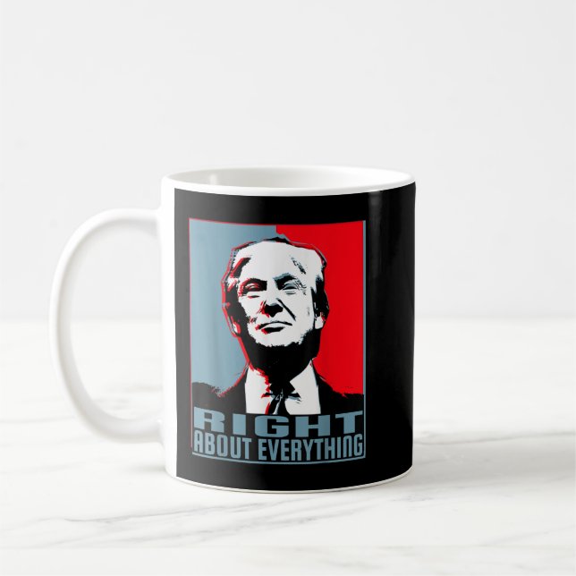 Trump Was Right About Everything TrumpWasRight Men Coffee Mug (Left)
