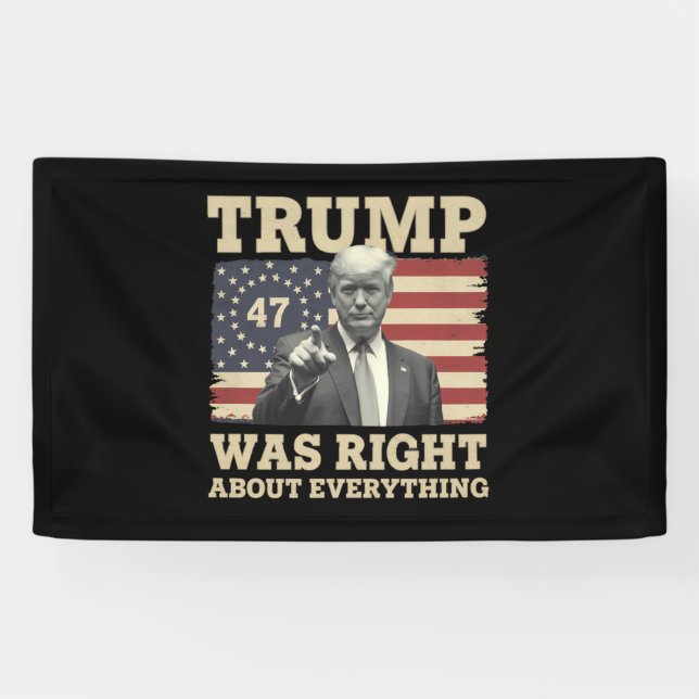 Trump Was Right About Everything USA America Banner (Horizontal)