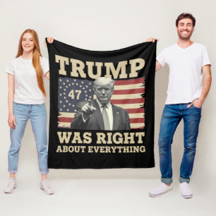 Trump Was Right About Everything USA America Fleece Blanket