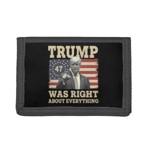 Trump Was Right About Everything USA America Trifold Wallet
