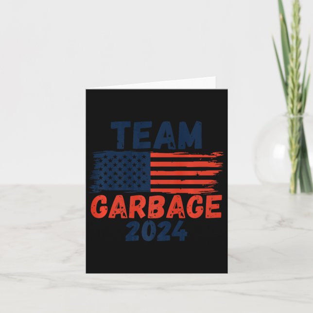Trump We Did It Team Garbage Trump Won Again Elect Card (Front)
