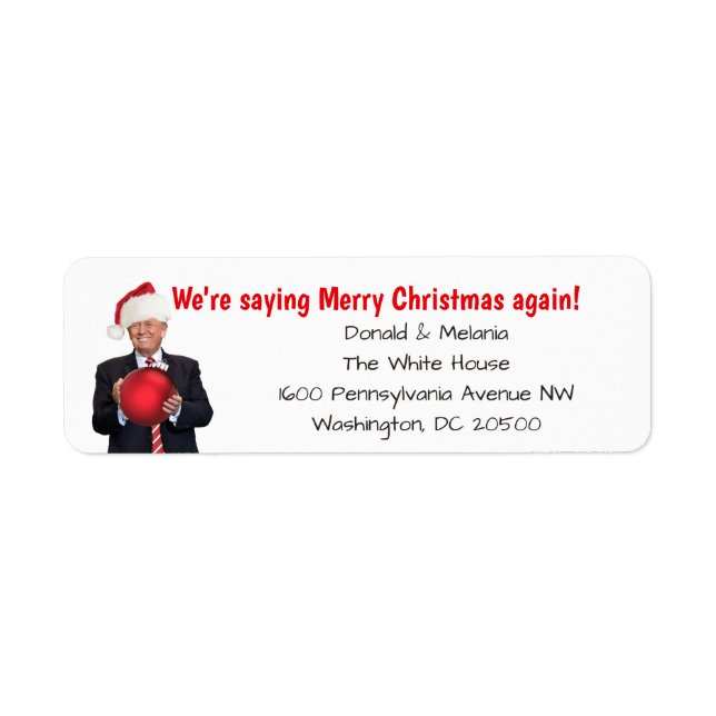 Trump: We're saying Merry Christmas again Label (Front)