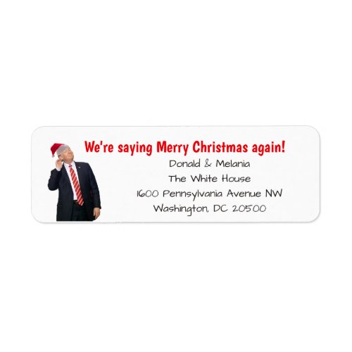 Trump Were saying Merry Christmas again Label