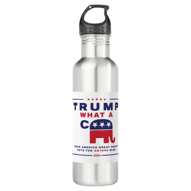 Trump. What A C*** - Anti-Trump campaign poster Stainless Steel Water Bottle (Front)