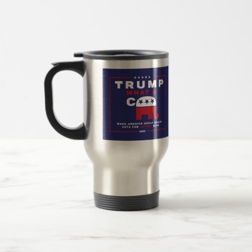 Trump What A C _ Anti_Trump campaign poster _ Travel Mug