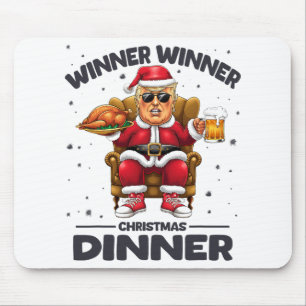 Trump Winner Winner Turkey Dinner Funny Trump Chri Mouse Pad