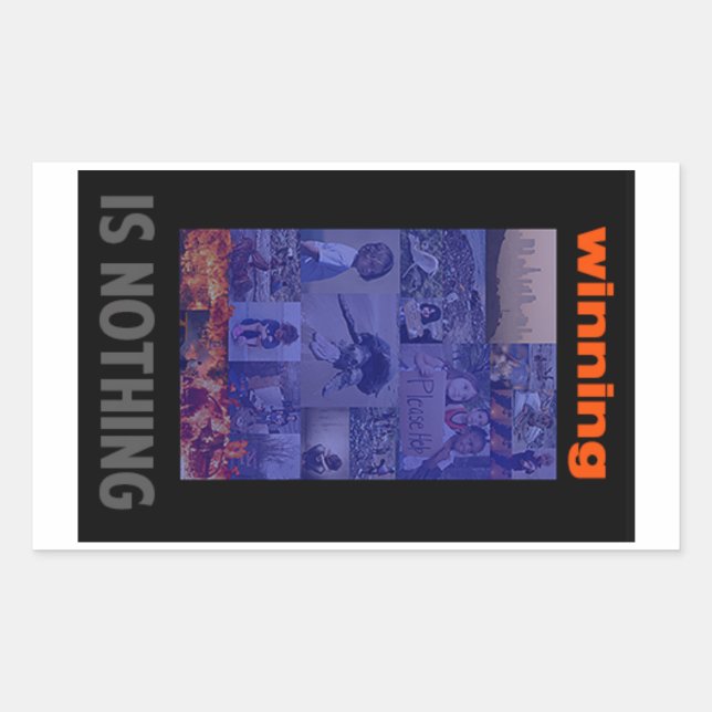 Trump Winning (Is Nothing) Rectangular Sticker (Front)
