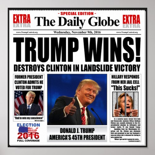 Trump Wins Funny Anti Clinton Fake News Newspaper Poster