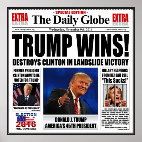 Trump Wins Funny Anti Clinton Poster Extra Large