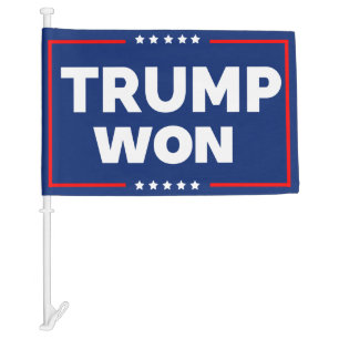 Trump Won 2024 Car Flag