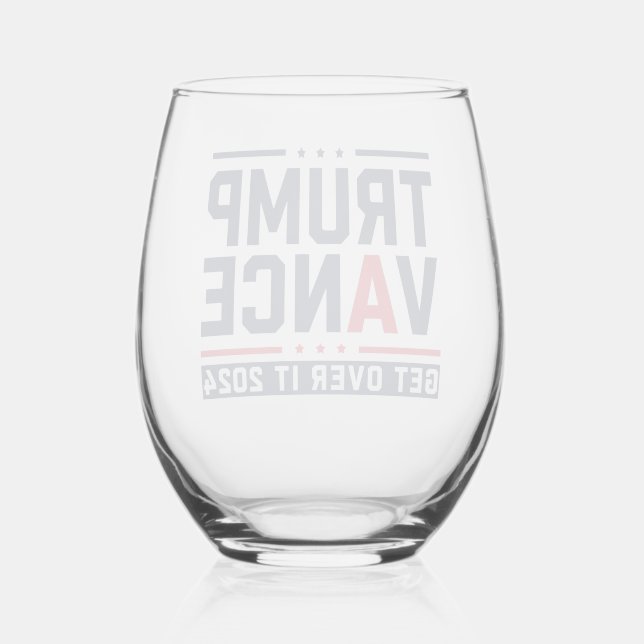 Trump Won 2024 Election President Trump Vance Stemless Wine Glass (Front)