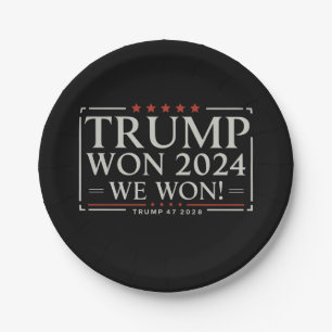 Trump Won 2024 We Won 47 2028 USA Paper Plates