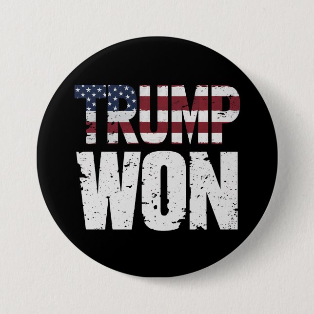 Trump Won 47th US President Won Election 2024 Button (Front)