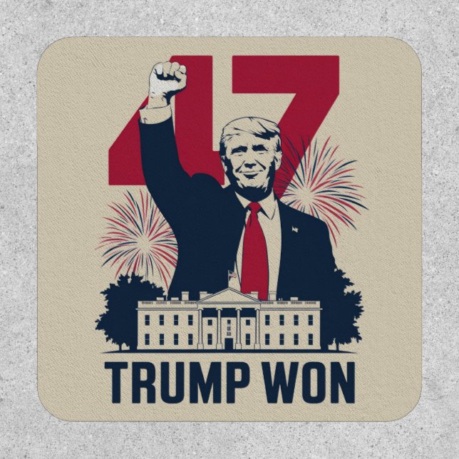 Trump Won Again 2024 Election President 47 th  Patch (Front)