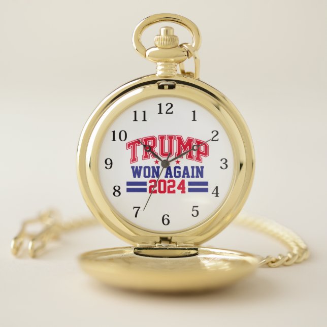 Trump Won Again 2024 Pocket Watch (Inside)