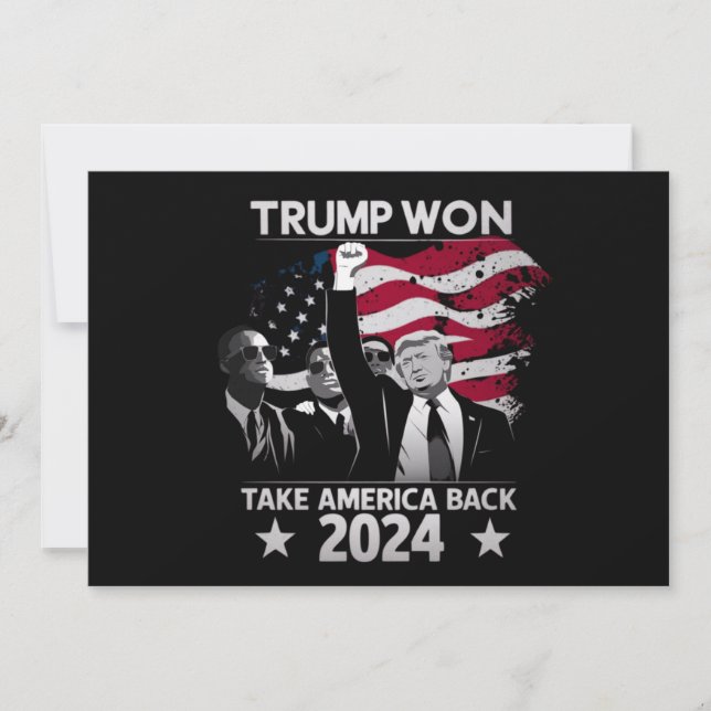 Trump Won Again Take America Back 2024 Invitation (Front)