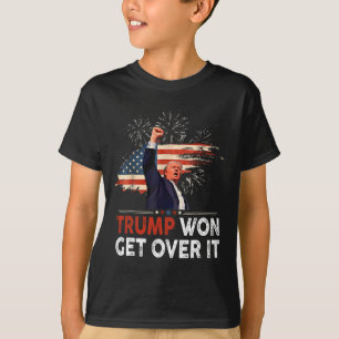 Trump Won Get Over It 2024 Donald Trump Won 2024  T-Shirt
