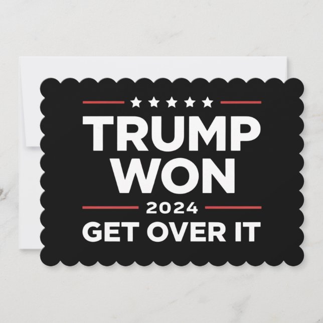 Trump Won Get Over It 2024 Invitation (Front)