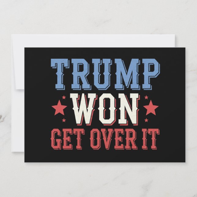 Trump Won Get Over It 2024 Invitation (Front)